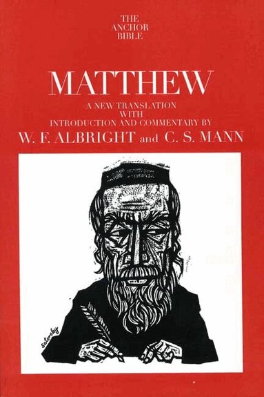 W. F. Albright, C. S. Mann - Matthew, Häftad