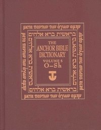 bokomslag The Anchor Bible Dictionary, Volume 5: O-Sh