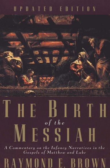 bokomslag Birth of the Messiah; A new updated edition