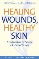 bokomslag Healing Wounds, Healthy Skin