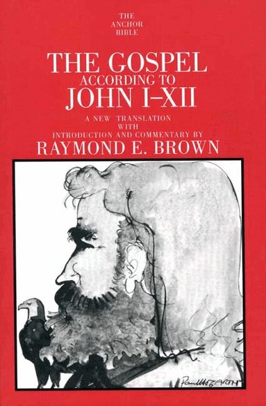 Raymond E. Brown - Gospel According to John (I-XII), Häftad