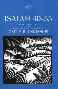 bokomslag Isaiah 40-55