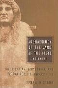 Archaeology of the Land of the Bible, Volume II 1