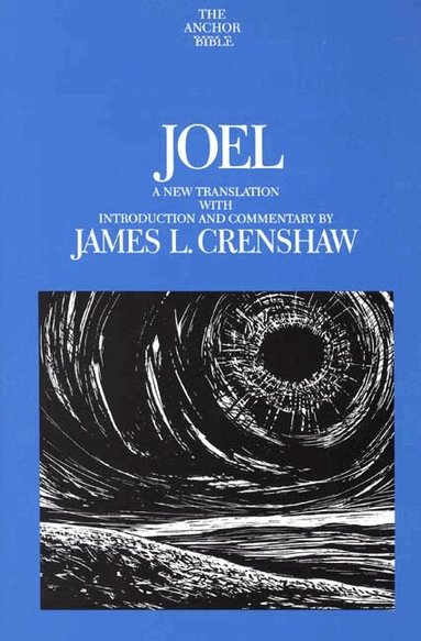 James L. Crenshaw - Joel, Inbunden