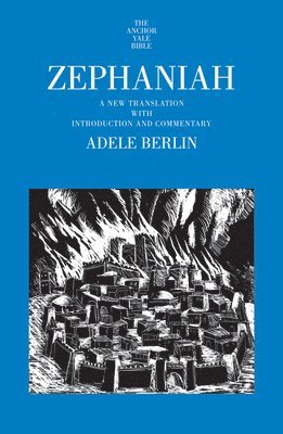 Adele Berlin - Zephaniah, Inbunden