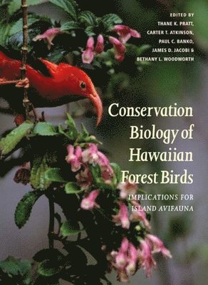 Conservation Biology of Hawaiian Forest Birds 1