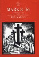 Joel Marcus - Mark 8-16, Inbunden