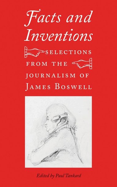 James Boswell, Paul Tankard - Facts and Inventions, Inbunden