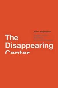 bokomslag The Disappearing Center