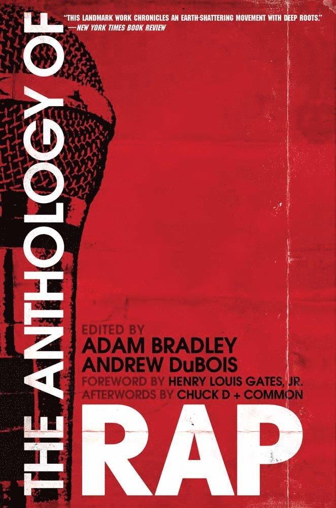 Adam Bradley, Andrew DuBois - Anthology of Rap, Häftad