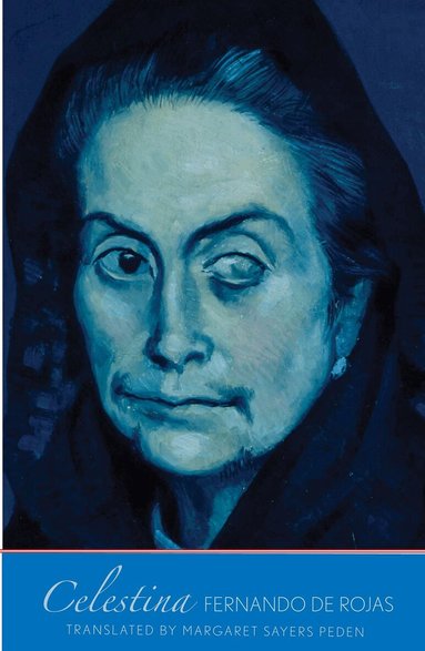 Fernando de Rojas, Roberto Gonzalez Echevarria - Celestina, Häftad