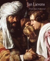 bokomslag Jan Lievens: A Dutch Master Rediscovered
