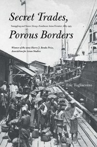 bokomslag Secret Trades, Porous Borders