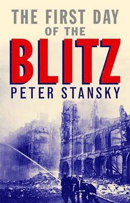 The First Day of the Blitz 1