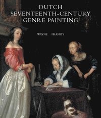 bokomslag Dutch Seventeenth-Century Genre Painting