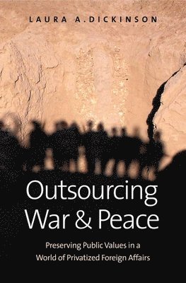 bokomslag Outsourcing War and Peace