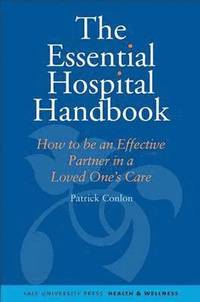 bokomslag The Essential Hospital Handbook