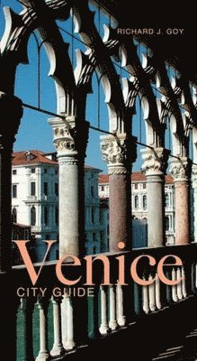bokomslag Venice: An Architectural Guide
