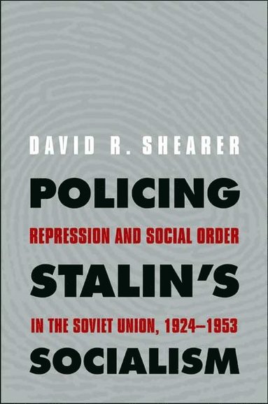 bokomslag Policing Stalin's Socialism