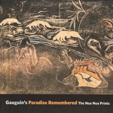 bokomslag Gauguin's Paradise Remembered