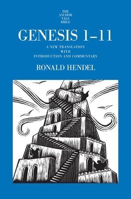 Ronald Hendel - Genesis 1-11, Inbunden