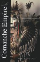 bokomslag The Comanche Empire