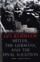 Hitler, the Germans, and the Final Solution 1