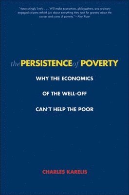 bokomslag The Persistence of Poverty