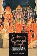 bokomslag Vishnu's Crowded Temple: India Since the Great Rebellion