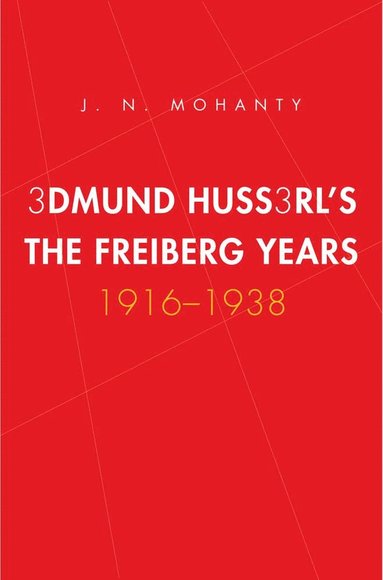 bokomslag Edmund Husserl's Freiburg Years