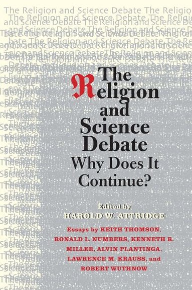 Harold W. Attridge - Religion and Science Debate, Häftad
