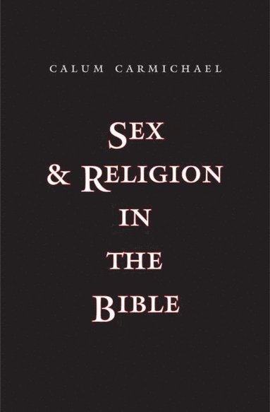 bokomslag Sex and Religion in the Bible