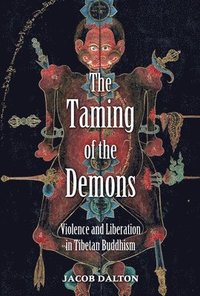 bokomslag The Taming of the Demons