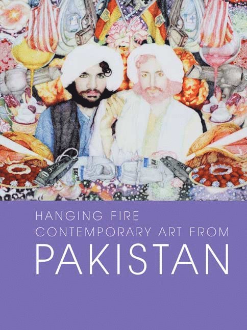 Salima Hashmi, Mohsin Hamid - Hanging Fire, Inbunden