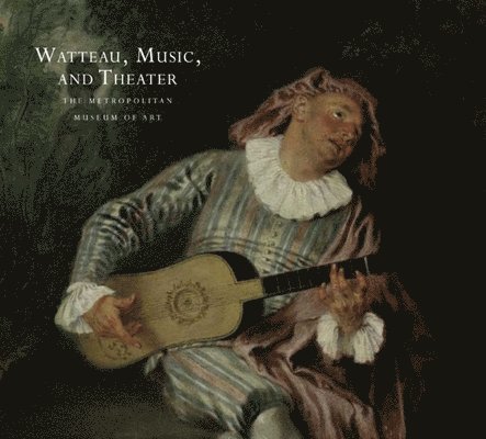 Watteau, Music, and Theater 1