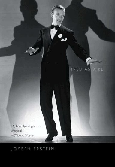 Joseph Epstein - Fred Astaire, Häftad
