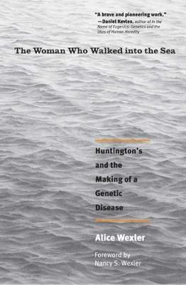 Alice Wexler - Woman Who Walked into the Sea, Häftad