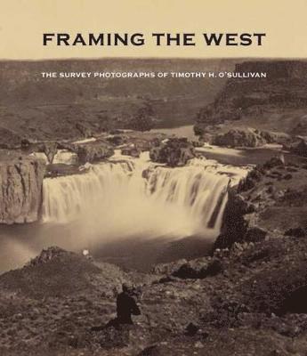 bokomslag Framing the West