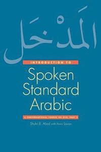 bokomslag Introduction to Spoken Standard Arabic