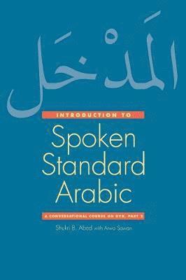 Introduction to Spoken Standard Arabic 1