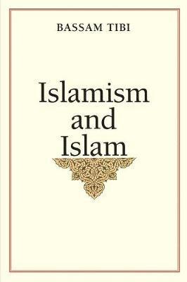 bokomslag Islamism and Islam