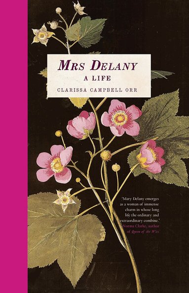 Clarissa Campbell Orr - Mrs Delany, Inbunden