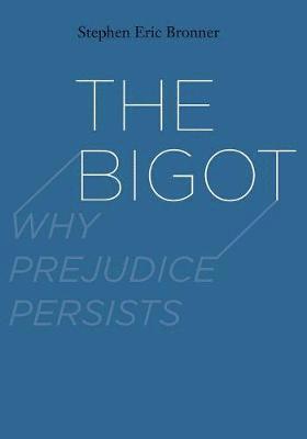 bokomslag The Bigot