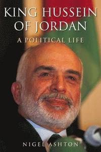 bokomslag King Hussein of Jordan