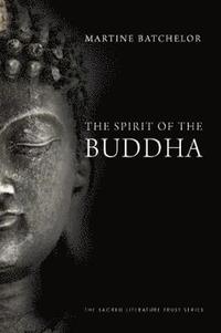 bokomslag The Spirit of the Buddha