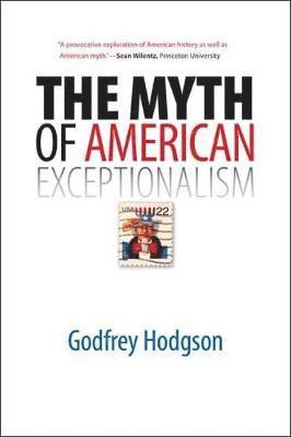 bokomslag The Myth of American Exceptionalism