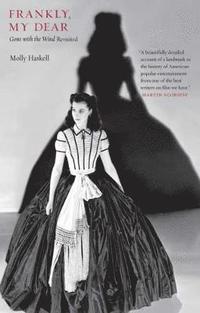 bokomslag Frankly, My Dear: Gone with the Wind Revisited