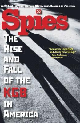 John Earl Haynes, Harvey Klehr, Alexander Vassiliev, John Earl, Haynes - Spies, Häftad
