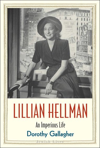 bokomslag Lillian Hellman