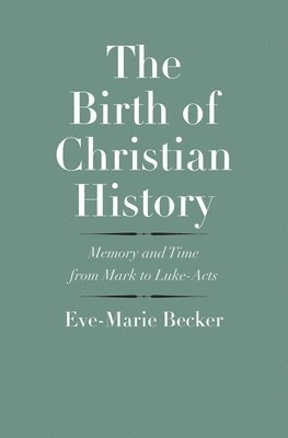 The Birth of Christian History 1